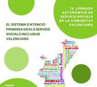 IV Jornada Autonòmica de Serveis Socials de la Comunitat Valenciana.